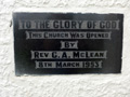 Detail of black foundation plaque with the inscription: 'To the glory of God | This church was opened | by | Rev G. A. Mclean | 8th March 1953.'