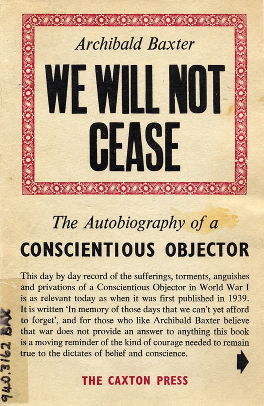 Archibald Baxter's 'We will not cease' cover