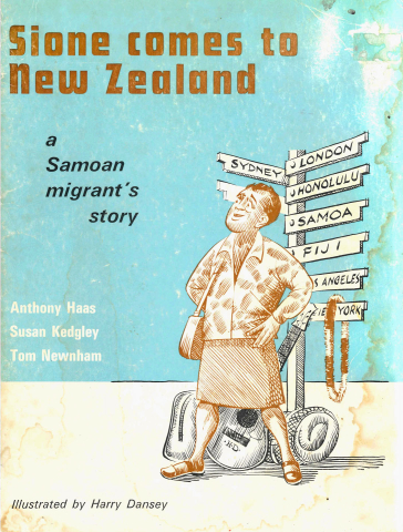 Cover of book 'Sione comes to New Zealand: a Samoan migrant’s story'