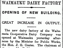 Newspaper headline, Waimauku Dairy Factory: Opening of New Building