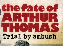 Journalist Pat Booth’s book, The fate of Arthur Thomas: trial by ambush