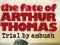 Journalist Pat Booth’s book, The fate of Arthur Thomas: trial by ambush