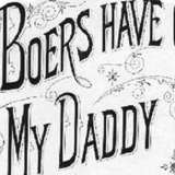 Song: 'The Boers Have Got My Daddy'