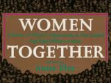 Women Together – Ngā Rōpū Wāhine o te Motu