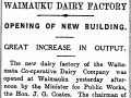 Newspaper headline, Waimauku Dairy Factory: Opening of New Building