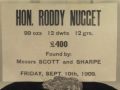 Sign over nugget declares Hon Roddy Nugget 99ozs, 12 dwts, 12 grs. Worth 400 pounds